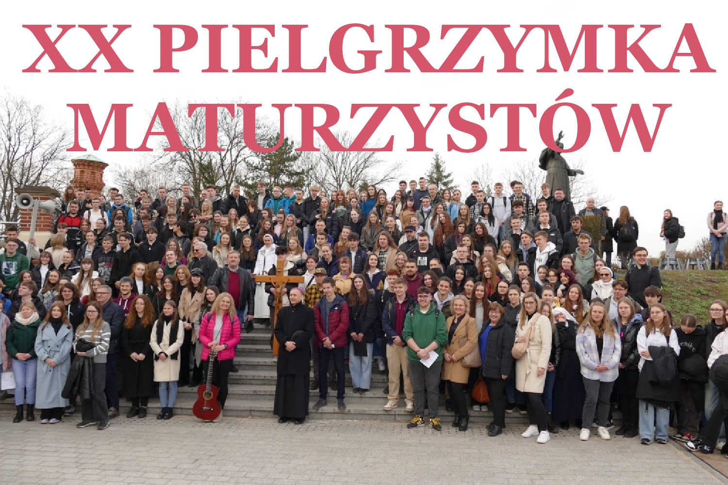 XX Pielgrzymka maturzystów